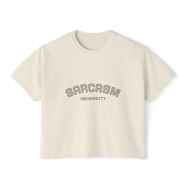 Sarcasm University Women's Boxy Tee - Casual Graphic Top for Humor Lovers